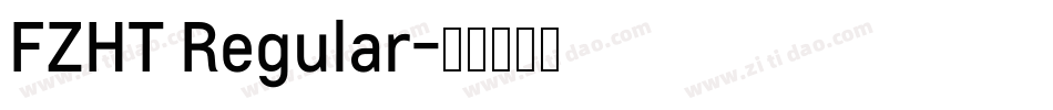 FZHT Regular字体转换